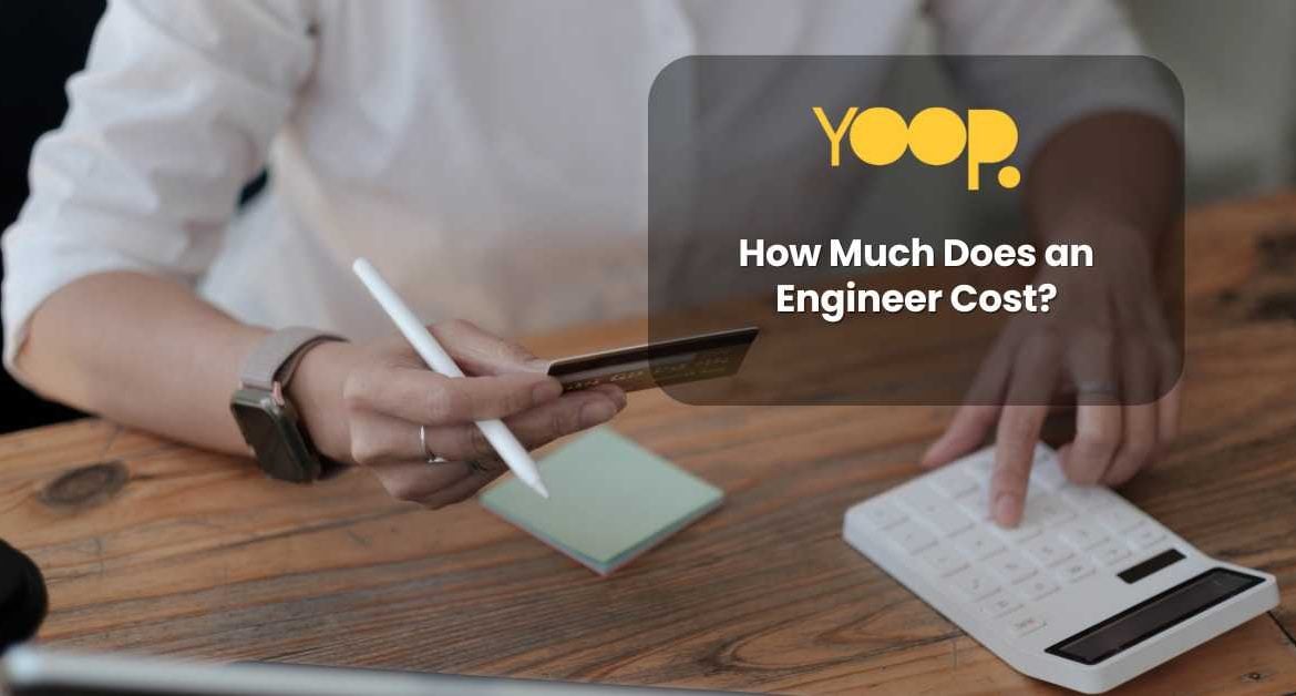 How Much Does an Engineer Cost?